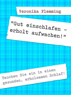 cover image of "Gut einschlafen--erholt aufwachen!"